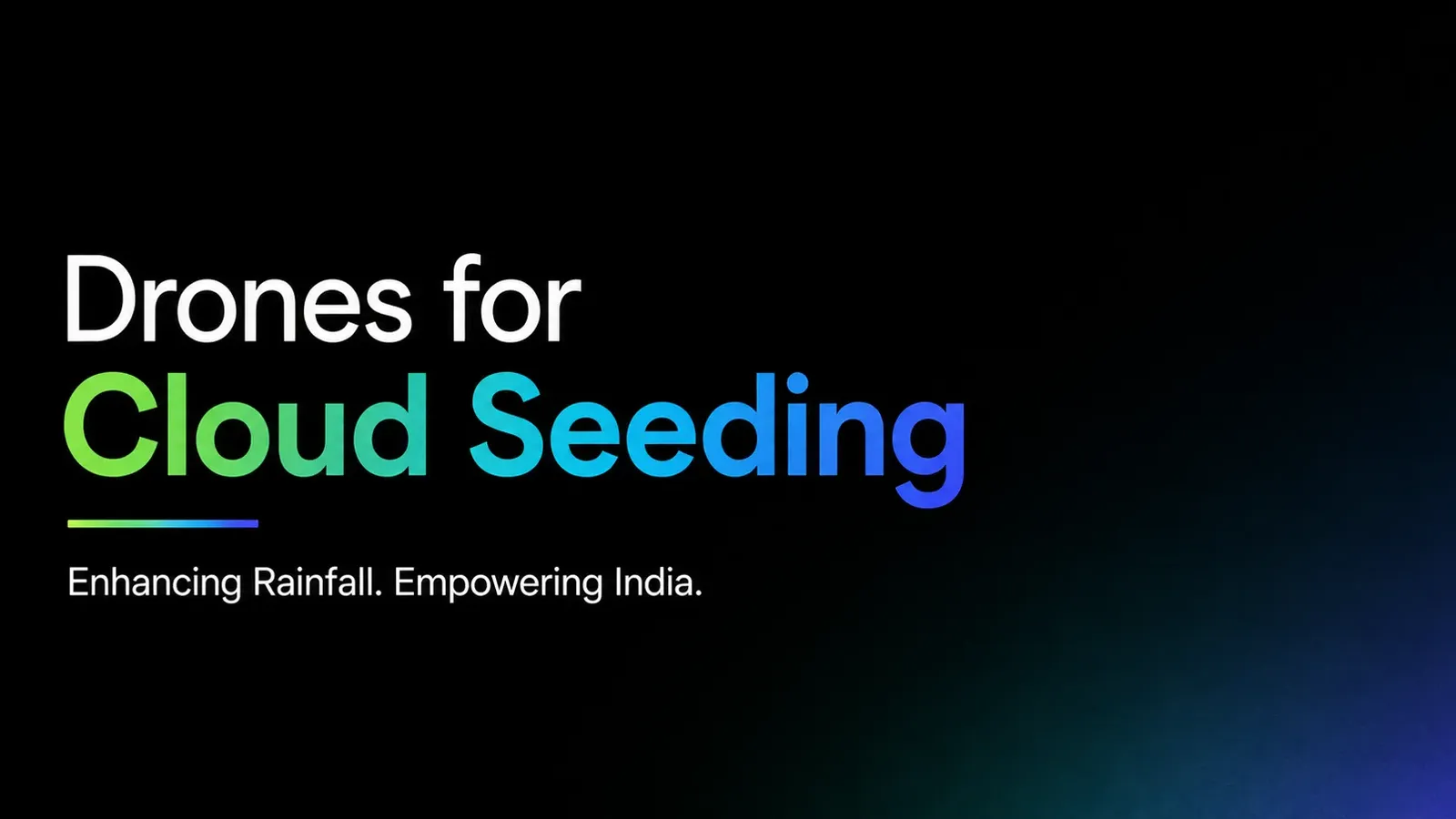 Drones for cloud seeding in India
